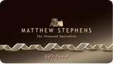 Matthew Stephens IN-STORE Gift Card